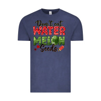 Vintage Denim dont eat watermelon seeds Vintage Tee - texasbilliewilder