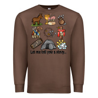 Chestnut let me tell you a story Premium Sweatshirt - MaliasSmallBusiness