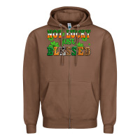 Chestnut not lucky just blessed Zipper Hoodie - AdoDesignShop