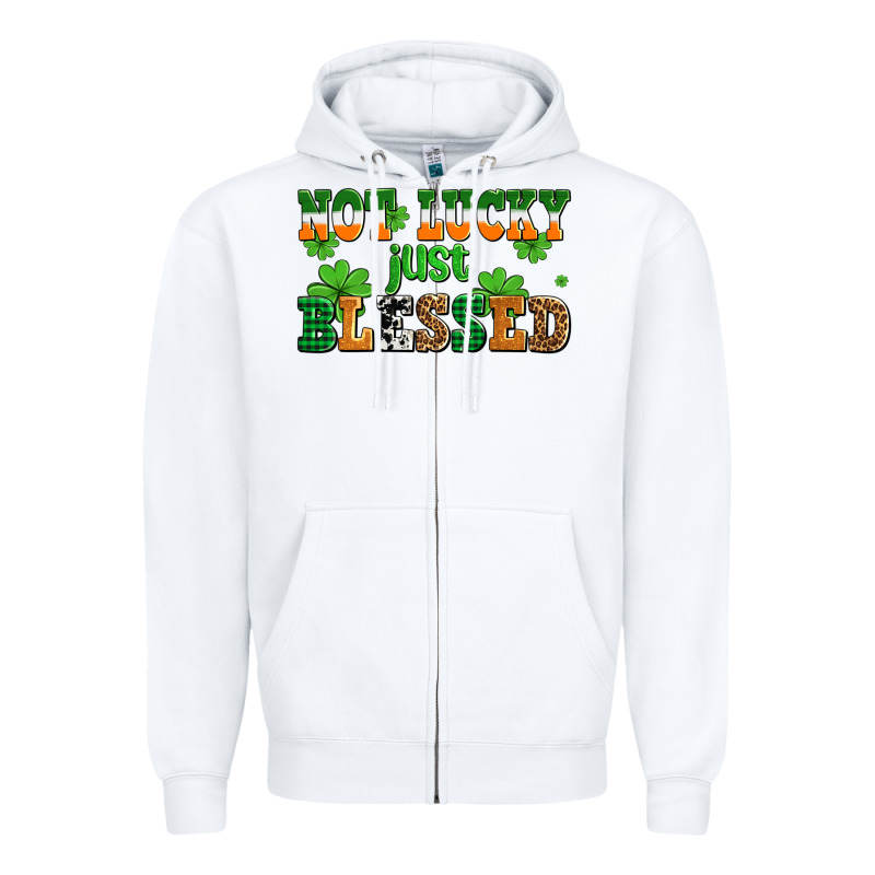 Not Lucky Just Blessed Zipper Hoodie by AdoDesignShop | Teevron