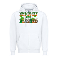 White not lucky just blessed Zipper Hoodie - AdoDesignShop