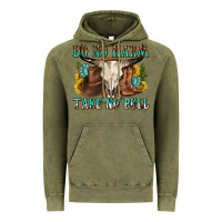 Vintage Olive do no harm take no bull western Vintage Hoodie - texasbilliewilder