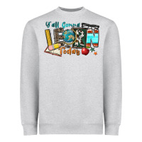 Heather Grey y'all gonna learn today Heavyweight Sweatshirt - Zillion Design Studio