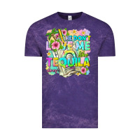 Cloud Purple he dont love me like tequila does Vintage Tee - texasbilliewilder
