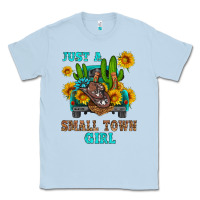 Dusty Blue just a small town girl Classic Tee - HRA Design Shop