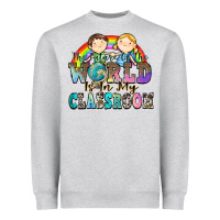 Heather Grey the future of the world is in my classroom Heavyweight Sweatshirt - Zillion Design Studio
