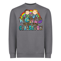 Storm the future of the world is in my classroom Heavyweight Sweatshirt - Zillion Design Studio