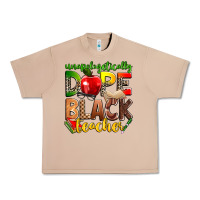 Burro unapologetically dope black teacher Urban Heavy Tee - Zillion Design Studio