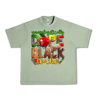 Oil Green unapologetically dope black teacher Urban Heavy Tee - Zillion Design Studio