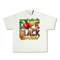 Pistachio unapologetically dope black teacher Urban Heavy Tee - Zillion Design Studio