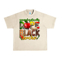 Sandshell unapologetically dope black teacher Urban Heavy Tee - Zillion Design Studio