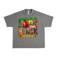 Tornado unapologetically dope black teacher Urban Heavy Tee - Zillion Design Studio