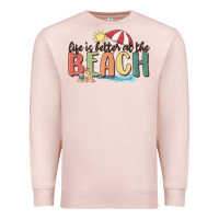 Pale Pink life is better at the beach Premium Sweatshirt - MaliasSmallBusiness