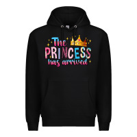 Black The Princess Has Arrived Premium Hoodie - MaliasSmallBusiness