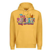 Mustard The Princess Has Arrived Premium Hoodie - MaliasSmallBusiness