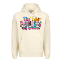 Sandshell The Princess Has Arrived Premium Hoodie - MaliasSmallBusiness