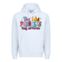 White The Princess Has Arrived Premium Hoodie - MaliasSmallBusiness