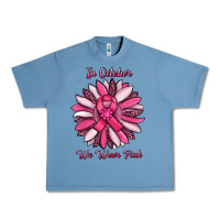 Pebble Blue in october we wear pink sunflower Urban Heavy Tee - RanaPortraitStore