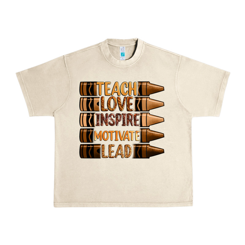 Teach Love Inspire Motivate Lead Urban Heavy Tee by Zillion Design Studio | Teevron