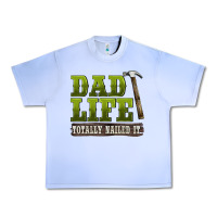Grape Ice dad lıfe totally naıled it Urban Heavy Tee - BarkalooDesign