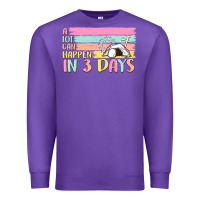 Purple a lot can happen in 3 days Premium Sweatshirt - MaliasSmallBusiness