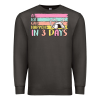 Smoke a lot can happen in 3 days Premium Sweatshirt - MaliasSmallBusiness