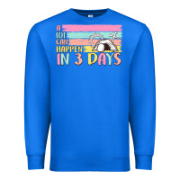 True Royal a lot can happen in 3 days Premium Sweatshirt - MaliasSmallBusiness