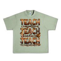 Oil Green teach compassion teach kindness teach confidence Urban Heavy Tee - Zillion Design Studio