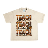 Sandshell teach compassion teach kindness teach confidence Urban Heavy Tee - Zillion Design Studio