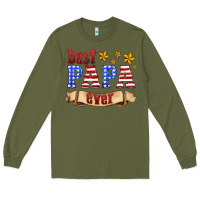 Army Green best papa ever Long Sleeve Tee - HRA Design Shop
