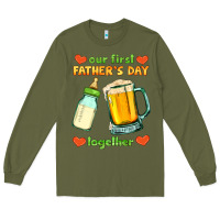 Army Green our first father's day together Long Sleeve Tee - HRA Design Shop
