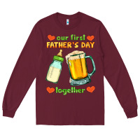 Burgundy our first father's day together Long Sleeve Tee - HRA Design Shop