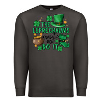 Smoke the leprechauns made me do it Premium Sweatshirt - MaliasSmallBusiness