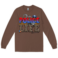 Chestnut police life Long Sleeve Tee - AdoDesignShop