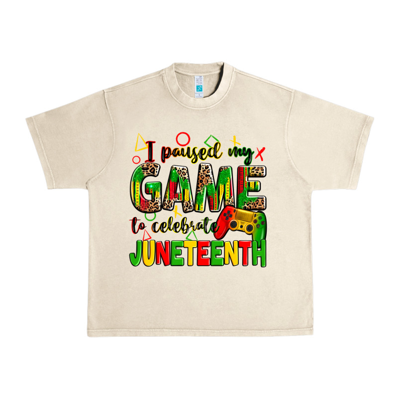 I Paused My Game To Celebrate Juneteenth Urban Heavy Tee by Zillion Design Studio | Teevron