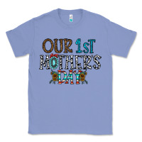 Colony Blue our 1 st mother's day Classic Tee - CowhideDigitalArt