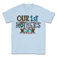 Dusty Blue our 1 st mother's day Classic Tee - CowhideDigitalArt