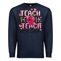 Navy teach teach teach with love Premium Sweatshirt - MaliasSmallBusiness