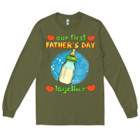 Army Green our first father's day together and baby bottle Long Sleeve Tee - HRA Design Shop