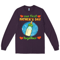 Plum our first father's day together and baby bottle Long Sleeve Tee - HRA Design Shop