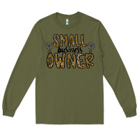 Army Green small business owner Long Sleeve Tee - CowhideDigitalArt