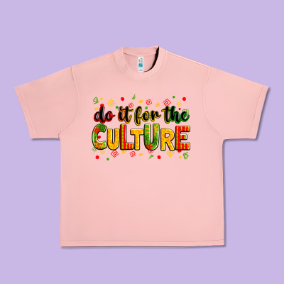 Do It For The Culture Urban Heavy Tee Designed By Zillion Design Studio