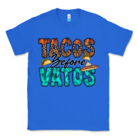True Royal tacos before vatos Classic Tee - RacoonDesign