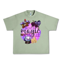 Oil Green There Is Magic In Us All Urban Heavy Tee - texasbilliewilder