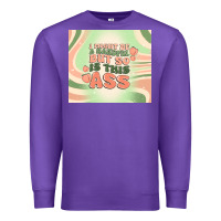 Purple i might be a handful but so is this ass Premium Sweatshirt - MaliasSmallBusiness
