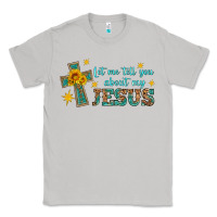 Moon Dust let me tell you about my jesus Classic Tee - HRA Design Shop