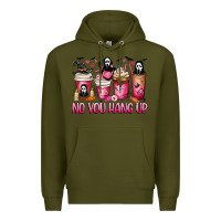 Army Green No you hang up coffee cups Premium Hoodie - MaliasSmallBusiness