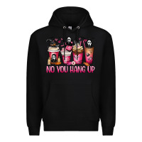 Black No you hang up coffee cups Premium Hoodie - MaliasSmallBusiness