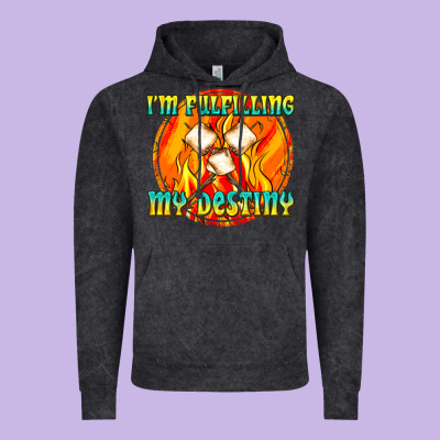 I M Fulfilling My Destiny Vintage Hoodie Designed By Texasbilliewilder