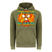 Vintage Olive i m fulfilling my destiny Vintage Hoodie - texasbilliewilder